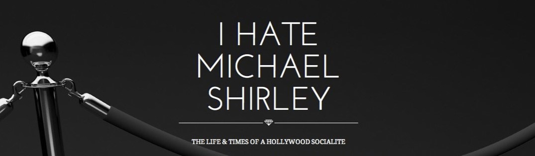 I_hate_michael_shirley_blog