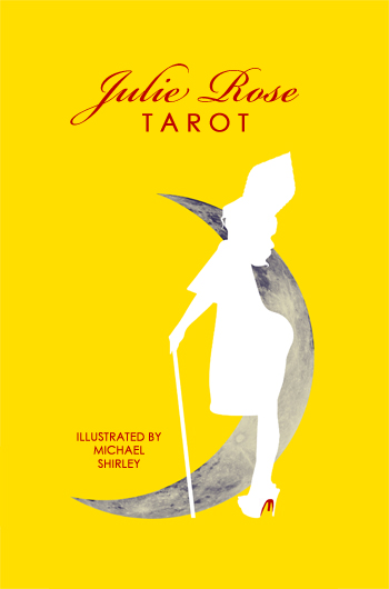 Julie_rose_tarot_michael_shirley